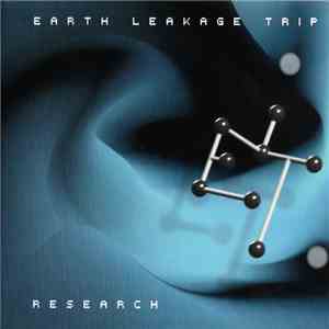 Earth Leakage Trip - Research download flac
