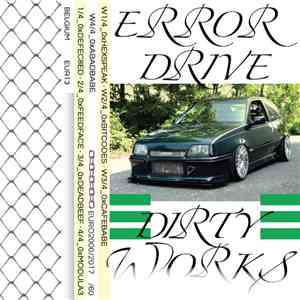Error Drive - Dirty Works download flac