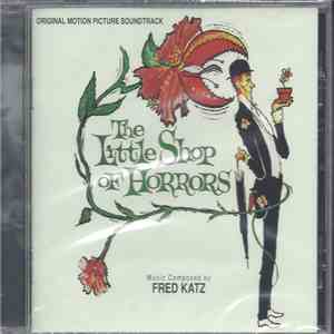 Fred Katz - The Little Shop Of Horrors FLAC album