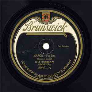 Gene Rodemich's Orchestra - Margie / Home Again Blues download flac