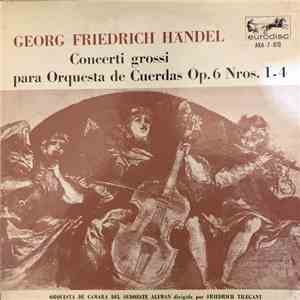 Georg Friedrich Händel – Orquesta de Camara Del Sudoeste Aleman, Friedrich Tilegant - Concerti Grossi Para Orquesta de Cuerdas Op.6 Nros.1-4 download flac