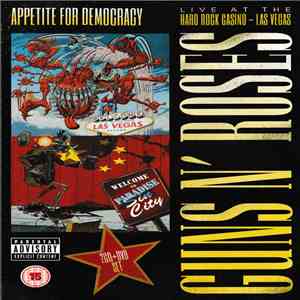 Guns N' Roses - Appetite For Democracy download flac