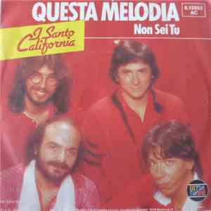 I Santo California - Questa Melodia download flac
