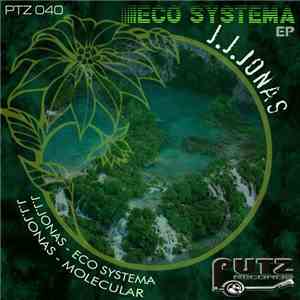 JJ Jonas - Eco Systema download flac