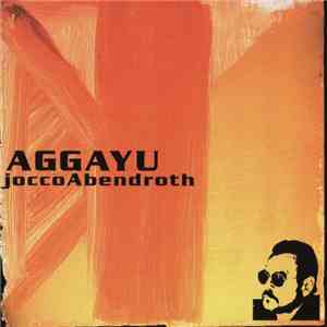 Jocco Abendroth - Aggayu download flac