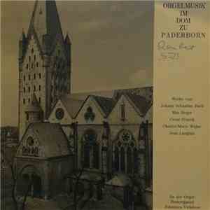 Johannes Viehöver - Orgelmusik Im Dom Zu Paderborn download flac