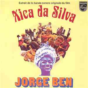 Jorge Ben - Xica Da Silva (Extrait De La Bande Sonore Originale Du Film) download flac