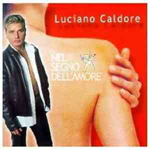 Luciano Caldore - Nel segno dell'amore download flac
