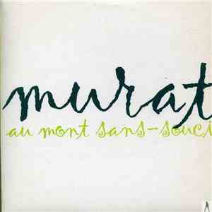 Murat - Au Mont Sans-Souci download flac