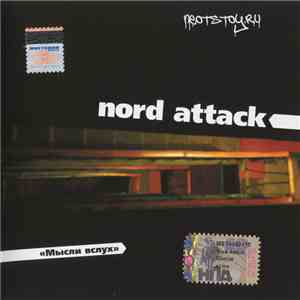 Nord Attack - Мысли Вслух download flac