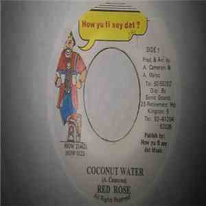 Red Rose - Coconut Water download flac