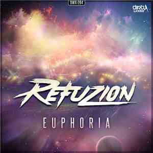 Refuzion - Euphoria download flac