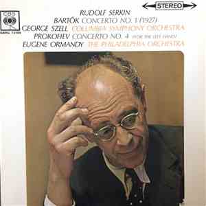Rudolf Serkin - Bartók / Prokofiev - Concerto No. 1 / Concerto No. 4 (For The Left Hand) download flac