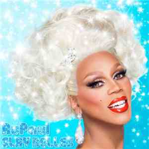 RuPaul - Slay Belles download flac