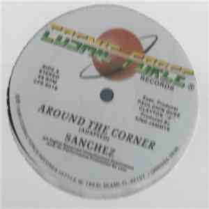 Sanchez - Around The Corner download flac