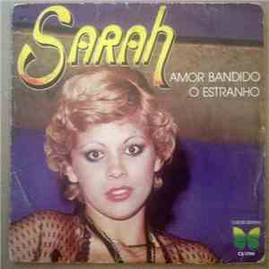 Sarah  - Amor Bandido / O Estranho download flac