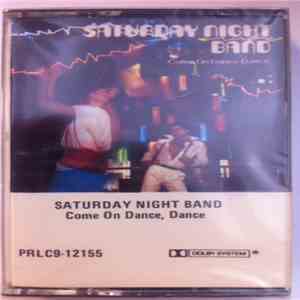 Saturday Night Band - Come On Dance, Dance download flac