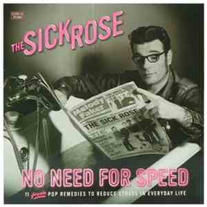 Sick Rose, The - No Need For Speed download flac
