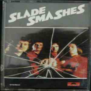 Slade - Slade Smashes download flac
