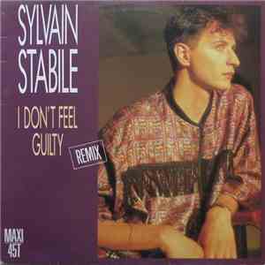 Sylvain Stabile - I Don't Feel Guilty download flac