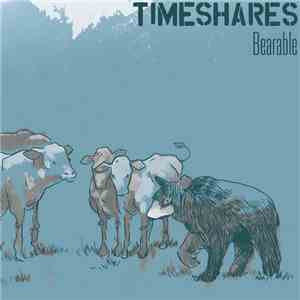 Timeshares - Bearable download flac