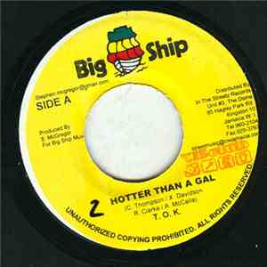 T.O.K. / Chino  - Hotter Than A Gal / Change download flac