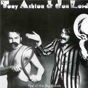 Tony Ashton & Jon Lord - First Of The Big Bands download flac