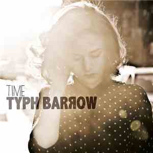 Typh Barrow - Time FLAC album
