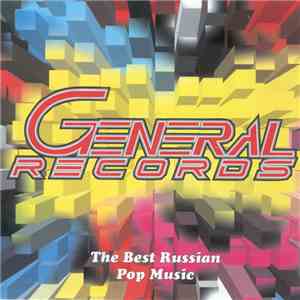 Various - General Records: The Best Russian Pop Music download flac