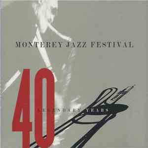 Various - Monterey Jazz Festival: 40 Legendary Years download flac