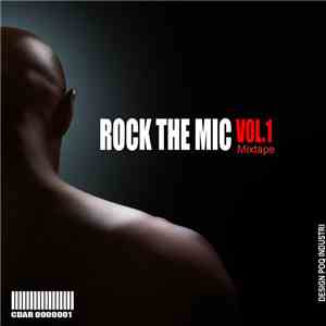 Various - Rock The Mic Vol. 1 Mixtape download flac