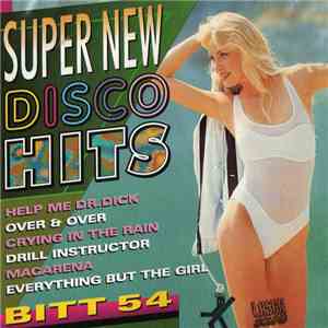 Various - Super New Disco Hits - Bitt 54 download flac