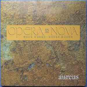 Werner Dannemann, Opera Nova  - Aureus download flac