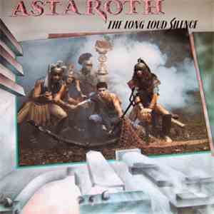 Astaroth  - The Long Loud Silence download flac