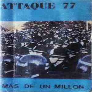 Attaque 77 - Más De Un Millón download flac