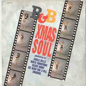 B & B  - Xmas Soul (Medley) download flac
