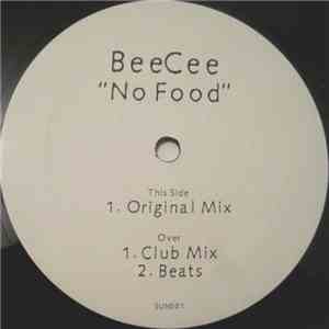 BeeCee - No Food download flac