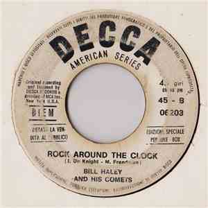 Bill Haley And His Comets - Rock Around The Clock / See You Later Alligator download flac