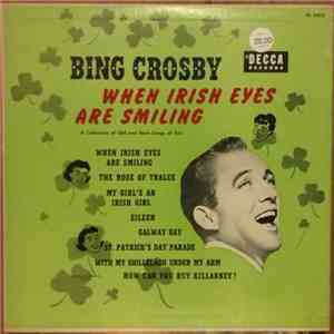 Bing Crosby - When Irish Eyes Are Smiling download flac