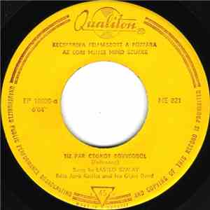Béla Jenő Radics And His Gipsy Band, Junior Gipsy Band - Kecskebéka Felmászott A Fűzfára download flac