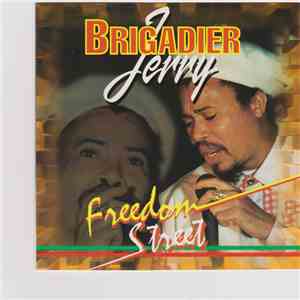 Brigadier Jerry - Freedom Street download flac