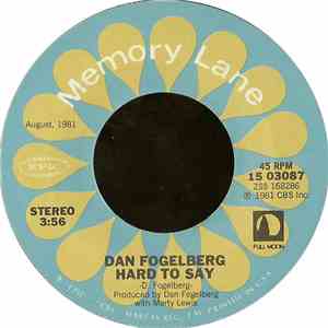 Dan Fogelberg - Same Old Lang Syne / Hard To Say download flac