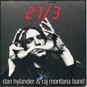 Dan Hylander & Raj Montana Band - 21/3 download flac