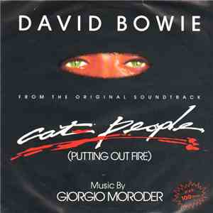 David Bowie - Cat People (Putting Out Fire) FLAC album