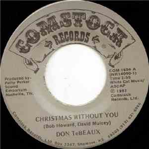 Don TeBeaux - Christmas Without You / To Love My Woman More download flac