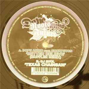Dope Ammo Ft. Shortston / DJ Evol - Better Believe (Muffler Remix) / Texas Chainsaw download flac