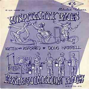Doug Harrell - Exsanguination Blues / Hospitality Blues download flac