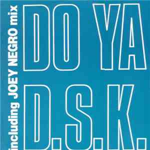 DSK - Do Ya download flac