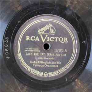 Duke Ellington And His Famous Orchestra - Take the "A" Train / The Sidewalks Of New York download flac