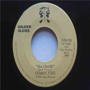 Frankie Ford / Pastel Six - Sea Cruise / Cinnamon Cinder download flac
